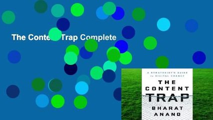 The Content Trap Complete