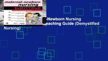 Full E-book  Maternal-Newborn Nursing DeMystiFieD: A Self-Teaching Guide (Demystified Nursing)