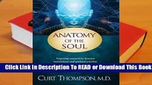 Online Anatomy of the Soul: Surprising Connections Between Neuroscience and Spiritual Practices