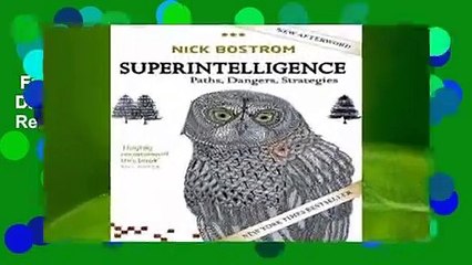 Full version  Superintelligence: Paths, Dangers, Strategies  Review