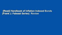 [Read] Handbook of Inflation Indexed Bonds (Frank J. Fabozzi Series)  Review