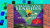 Deadlocked (Sookie Stackhouse)  Review