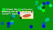 Full E-book  Structural Equation Modeling with Mplus: Basic Concepts, Applications, and