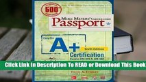 About For Books  Mike Meyers' CompTIA A  Certification Passport, Sixth Edition (Exams 220-901 &