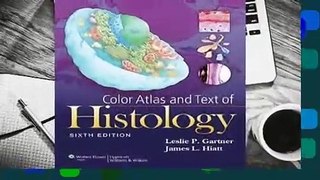 [Read] Color Atlas of Histology  For Free