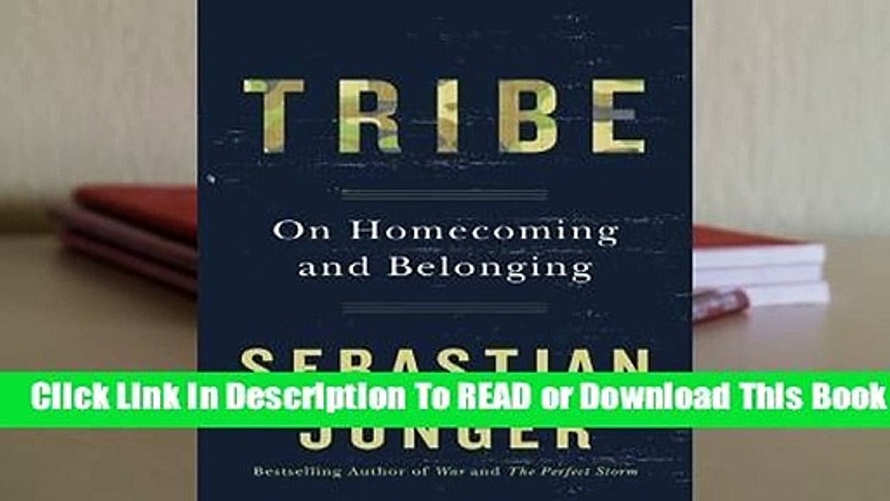 Full E-book Tribe: On Homecoming and Belonging  For Kindle