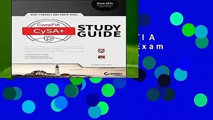 Full E-book  CompTIA CSA+ Study Guide: Exam CS0-001  For Kindle