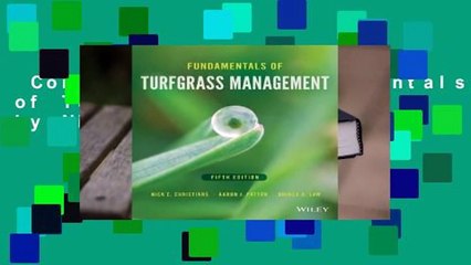 Complete acces  Fundamentals of Turfgrass Management by Nick Christians