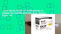 Ocp Oracle Certified Professional on Oracle 12c Certification Kit  Best Sellers Rank : #3