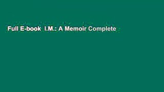 Full E-book  I.M.: A Memoir Complete