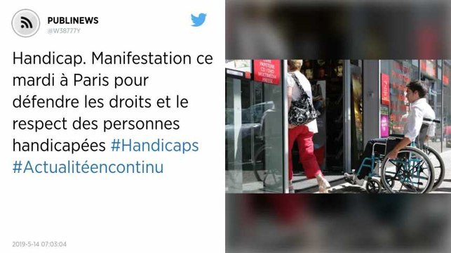 Handicap. Manifestation ce mardi à Paris pour défendre les droits et le respect des personnes handicapées