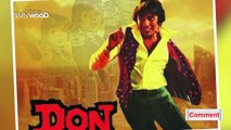 Amitabh Bachchan Reveals Unknown Fact About Don