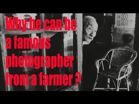 [Photography] Why he can be a famous photographer from a farmer ? | More China
