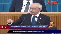 Kemal Kılıçdaroğlu: YSK’nın bazı hakimleri AKP’lilere telefon etti