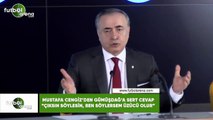 Mustafa Cengiz'den Göksel Gümüşdağ'a sert cevap! 