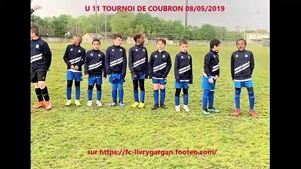 LES U 11 AU TOURNOI DE COUBRON DU 08/05/2019. COACHS TONY ET ALEX