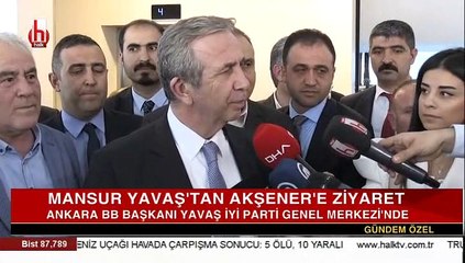 Mansur Yavaş Akşener görüşmesi sonrası açıklama yaptı