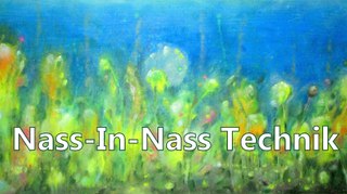 Nass-In-Nass Technick 2019