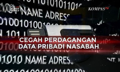 Dialog: Waspada Data Pribadi Nasabah Dipakai Untuk Kejahatan [2]