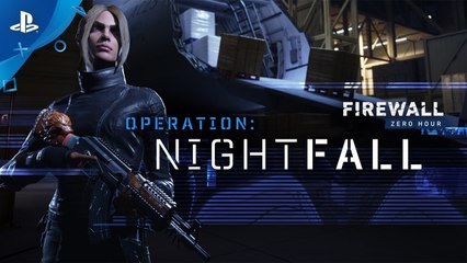 Firewall Zero Hour : Operation Nightfall - Trailer d'annonce