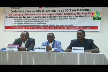 RTB/Conférence dans le cadre du centenaire de l’OIT sur le thème - « Droits des populations en matière de protection sociale au Burkina Faso «