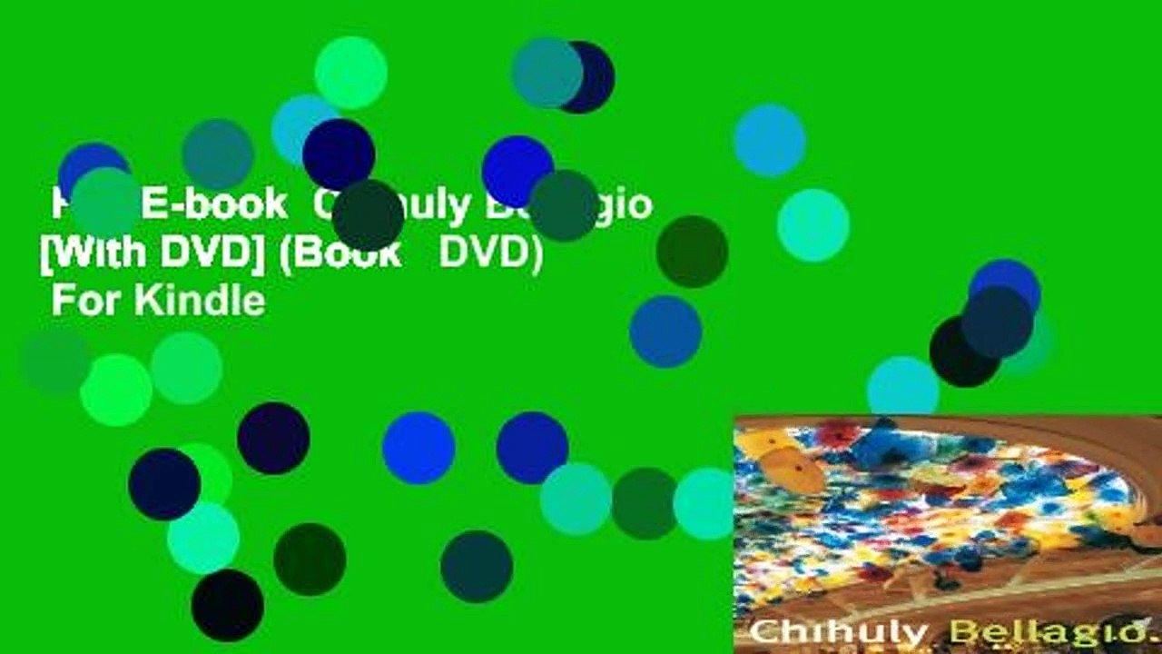 Full E-book  Chihuly Bellagio [With DVD] (Book   DVD)  For Kindle