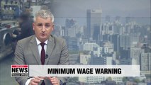 Steep hike to minimum wage hurting Korea's economic growth: IMF