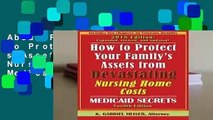 About For Books  How to Protect Your Family s Assets from Devastating Nursing Home Costs: Medicaid