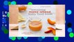 [Read] The Amazing Make-Ahead Baby Food Book: Make 3 Months of Homemade Purees in 3 Hours  For