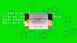 Zotero: A guide for librarians, researchers, and educators  Best Sellers Rank : #3