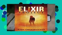 Complete acces  Elixir Project by Kary Oberbrunner