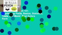 Full E-book  Psych 101: Psychology Facts, Basics, Statistics, Tests, and More!  Best Sellers Rank