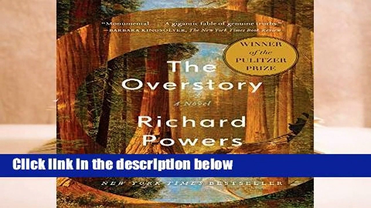 Complete acces  The Overstory by