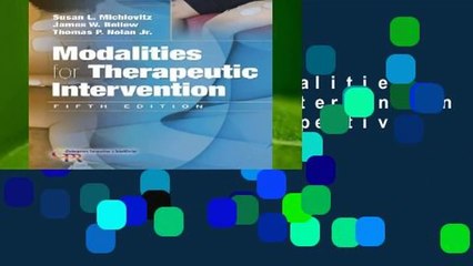Full version  Modalities for Therapeutic Intervention (Contemporary Perspectives in