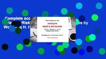 Complete acces  The Return of High Inflation: Risks, Myths, and Opportunities by Wolfgang H. Hammes