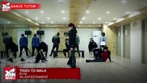 [Dance tutor] Tried to walk - B1A4