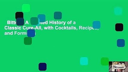 Bitters: A Spirited History of a Classic Cure-All, with Cocktails, Recipes, and Formulas