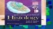 Color Atlas and Text of Histology  Review