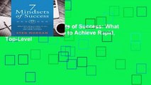 Full E-book  7 Mindsets of Success: What You Really Need to Do to Achieve Rapid, Top-Level