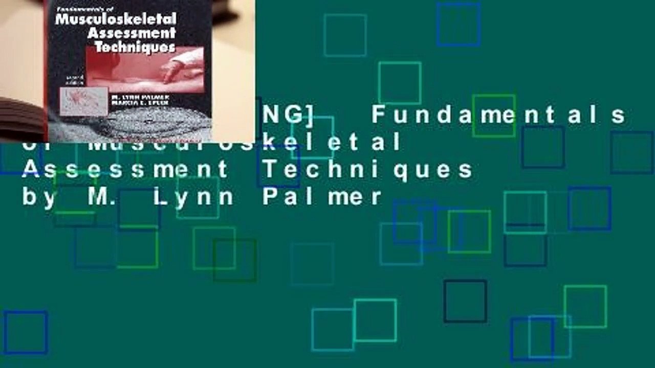 [BEST SELLING]  Fundamentals of Musculoskeletal Assessment Techniques by M. Lynn Palmer