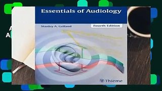 Any Format For Kindle  Essentials of Audiology by Stanley A. Gelfand