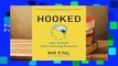 About For Books  Hooked: How to Build Habit-Forming Products  For Kindle