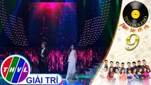 Tình Bolero 2019 - Tập 9[6]: Thà trắng thà đen - Tiết Duy Hòa, Kha Ly