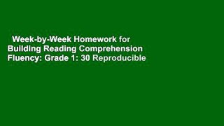 Week-by-Week Homework for Building Reading Comprehension  Fluency: Grade 1: 30 Reproducible