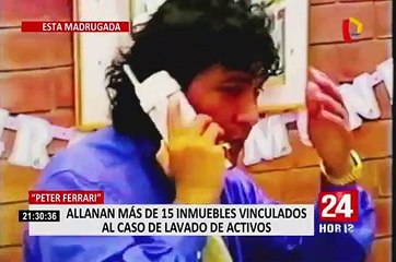 Download Video: Peter Ferrari: más de 15 inmuebles fueron allanados por caso de lavado de activos