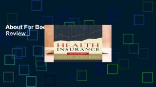 About For Books  Health Insurance  Review