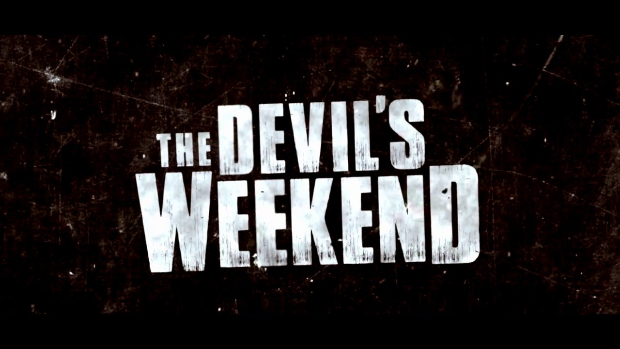 Devil's Weekend - Trailer