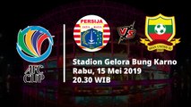 Jadwal Pertandingan Piala AFC 2019, Persija Jakarta Vs Shan United, Rabu (15/5), Pukul 20.30 WIB