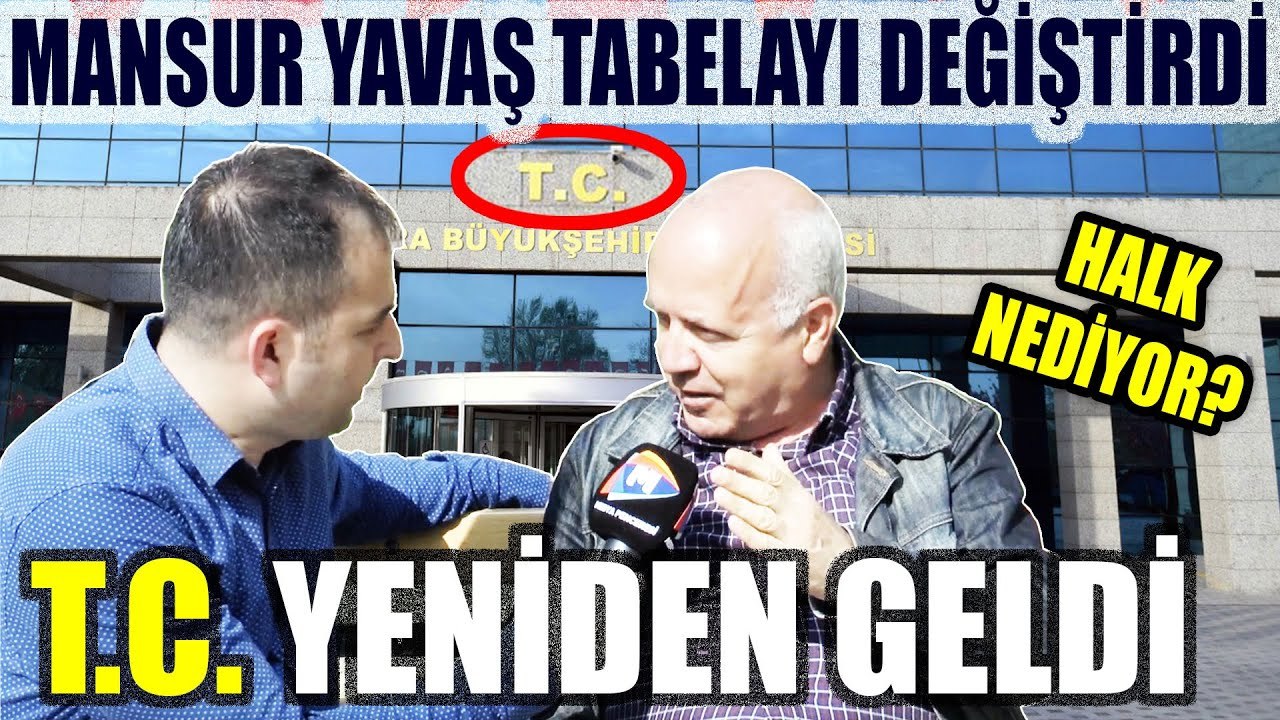 Mansur Yavaş Ankara Büyükşehir'e T.C ibaresi ekledi Halk ne dedi? (Sokak röportajı)