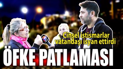 Download Video: Cinsel istismarlara vatandaş isyan etti! (Sokak röportajı)